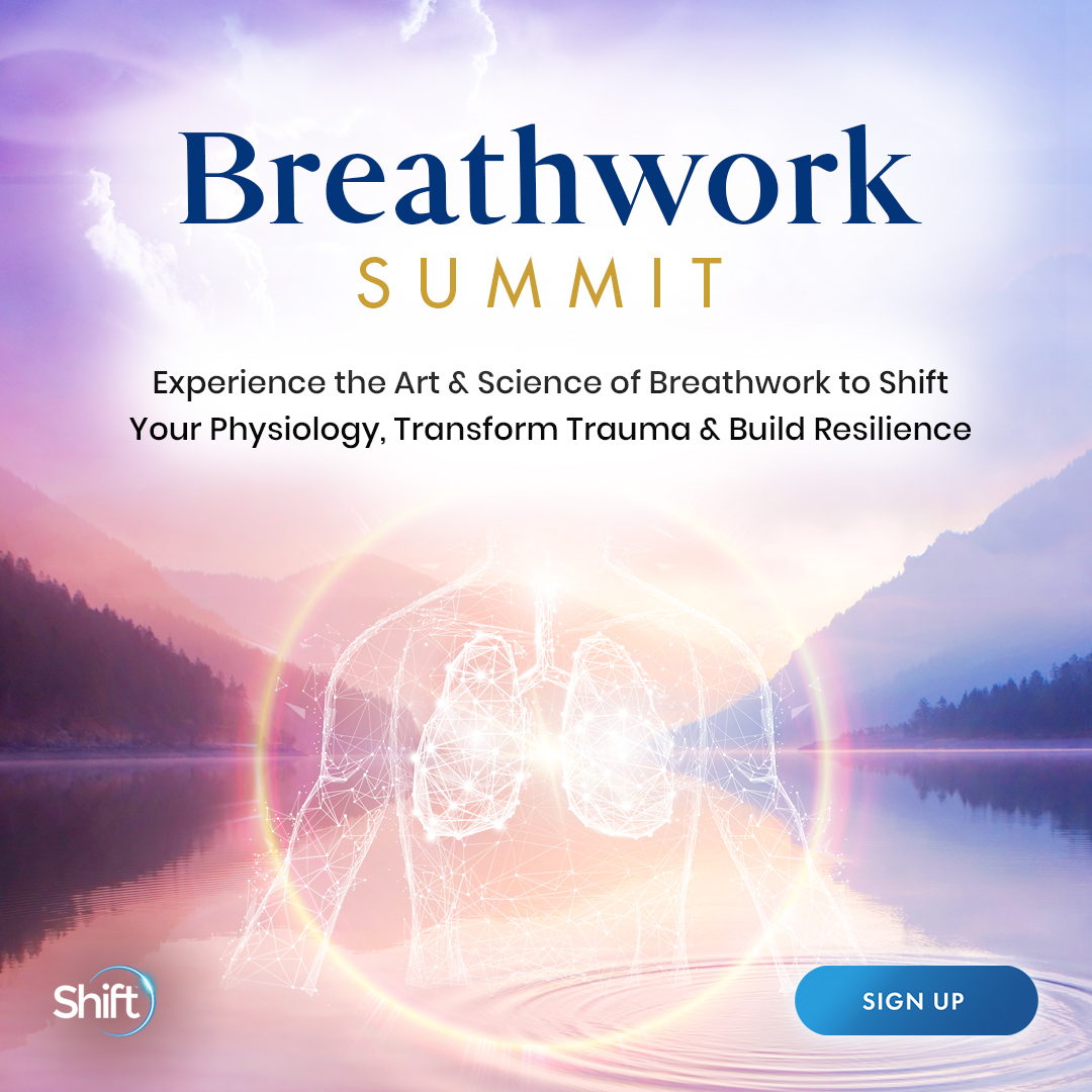 Experience the Art & Science of Breathwork to Shift Your Physiology ...