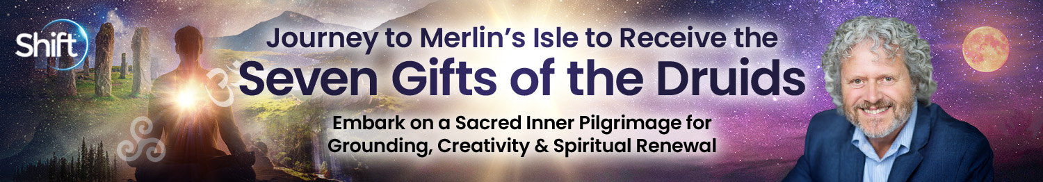 Journey to Merlin’s Isle to Receive the Seven Gifts of the Druids